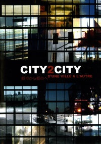 City2City : D'une ville à l'autre [DVD]
