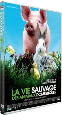 La Vie sauvage des animaux domestiques [DVD]