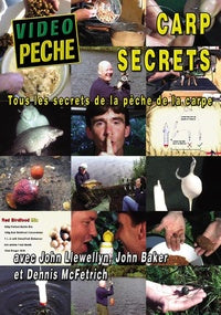 Carp secrets avec John Llewellyn, John Baker et Dennis Mc Fetrich [DVD]