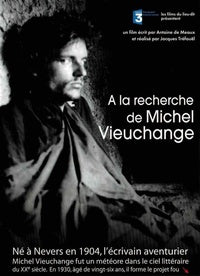 À la recherche de Michel Vieuchange [DVD]