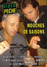 Mouches de saison avec Jean-Marc Chignard et Jean-Marc Somaré [DVD]