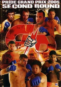 Pride Grand Prix 2005 - Second Round [DVD]