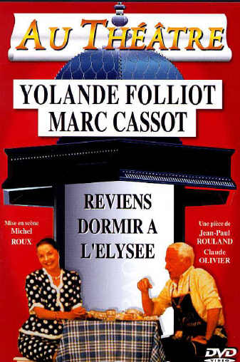 Reviens dormir à l'Elysée [DVD]