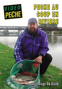 Pêche au coup en rivière avec Diégo Da Silva [DVD]