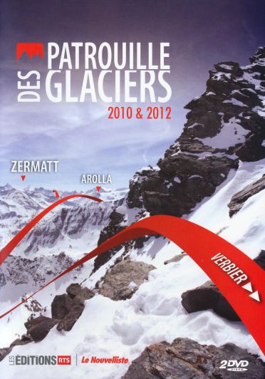 Patrouille des glaciers 2010 & 2012 [DVD]