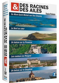 Des racines et des ailes - Passion Patrimoine - Le Mont Saint-Michel et sa baie + Le Nord au coeur + Un balcon sur la Provence + Les couleurs du Périgord + Un balcon sur le Dauphiné [DVD]