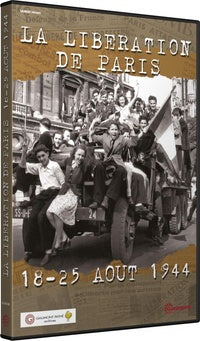 La Libération de Paris (18-25 août 1944) [DVD]