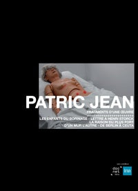Patric Jean, fragments d'une oeuvre [DVD]