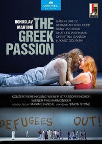 Martinu : La Passion grecque. Bretz, Kohlhepp, Jakubiak, Workman, Gansch, Golinski, Pascal, Stone. [DVD]