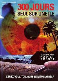 300 jours seuls sur une île [DVD]