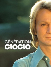 Claude François - Génération Cloclo [DVD]