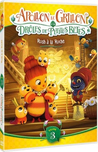 Apollon le Grillon et les Drôles de Petites Bêtes - Volume 3 : Rush à la ruche [DVD]