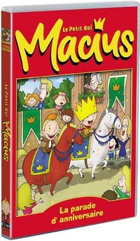 Le Petit Roi Macius - 3 - La parade d'anniversaire [DVD]
