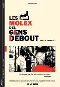 Les Molex : Des gens debout [DVD]