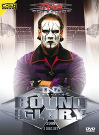 Bound for glory 2009 [DVD]