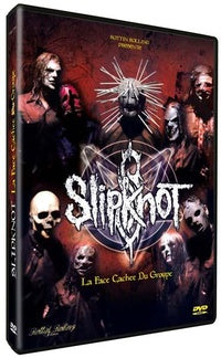 Slipknot : la face cachée du groupe [DVD]