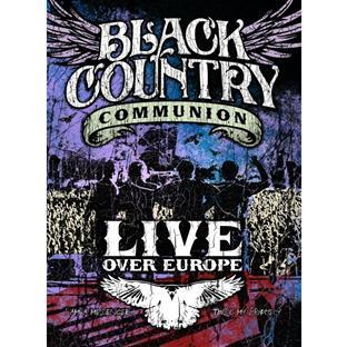 Black Country Communion : Live Over Europe [DVD]