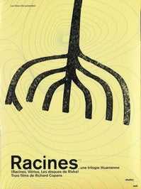 Racines, une trilogie lituanienne [DVD]