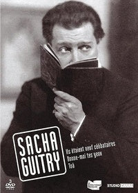 Sacha Guitry - Coffret - Ils étaient neuf célibataires + Donne-moi tes yeux + Toâ [DVD]