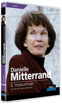 Danielle Mitterrand - L'insoumise [DVD]