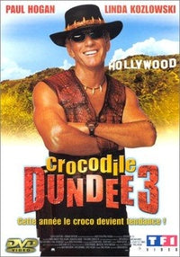 Crocodile Dundee 3 [DVD]