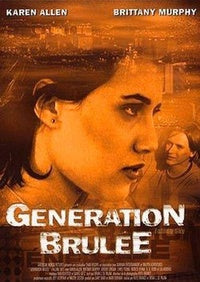 Génération brûlée [DVD]