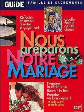 Guide nous preparons notre mariage