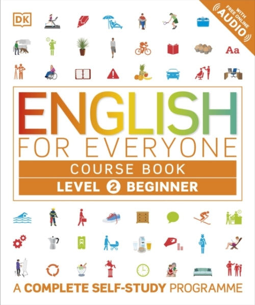 ENGLISH FOR EVERYONE COURSE BOOK - LEVEL 2 BEGINNER