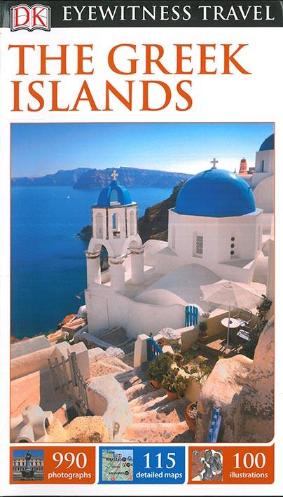 EYEWITNESS : THE GREEK ISLANDS (édition 2017)