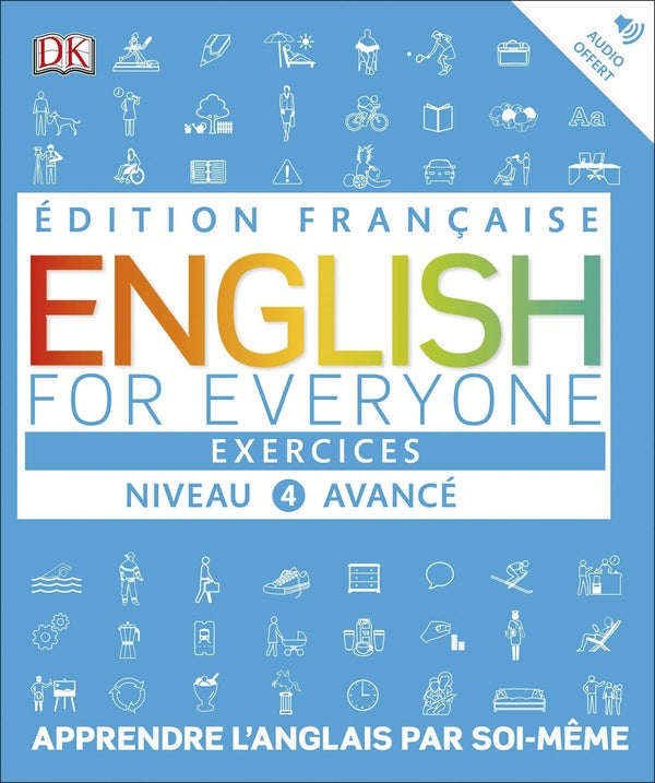 English for everyone, exercices ; niveau 4 avancé