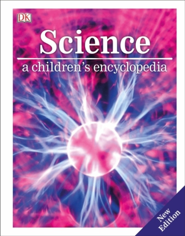 SCIENCE - A CHILDREN''S ENCYCLOPEDIA