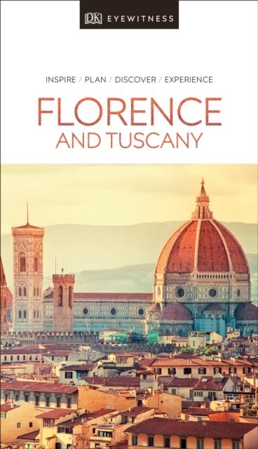 EYEWITNESS : Florence and Tuscany