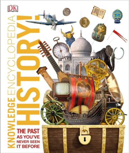 KNOWLEDGE ENCYCLOPEDIA HISTORY! - THE WORLD''S HISTORY AS YOU''VE NEVER SEEN IT BEFORE