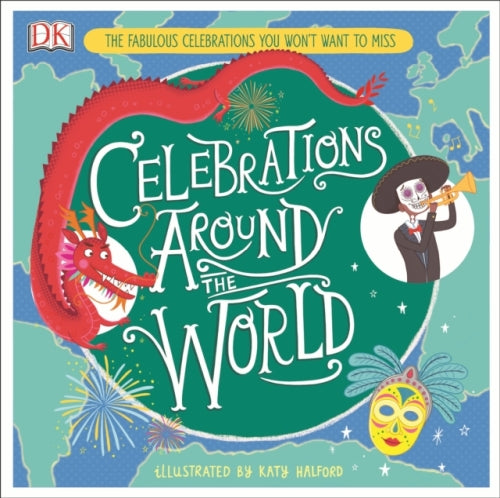 CELEBRATIONS AROUND THE WORLD