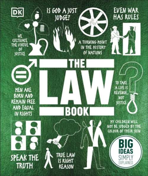 THE LAW BOOK - BIG IDEAS SIMPLY EXPLAINED
