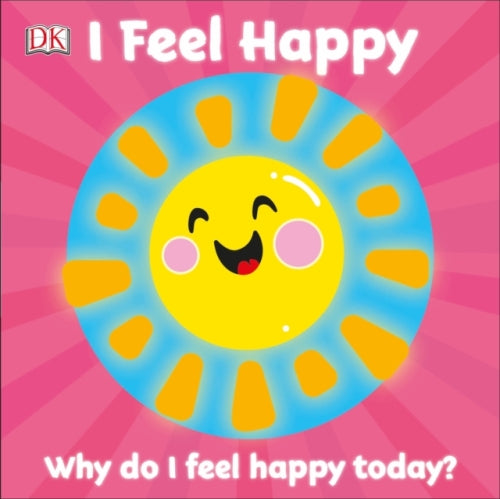 I FEEL HAPPY