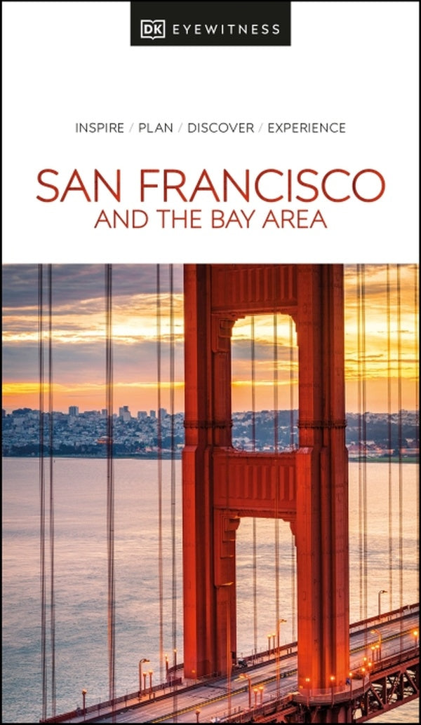SAN FRANCISCO AND THE BAY AREA