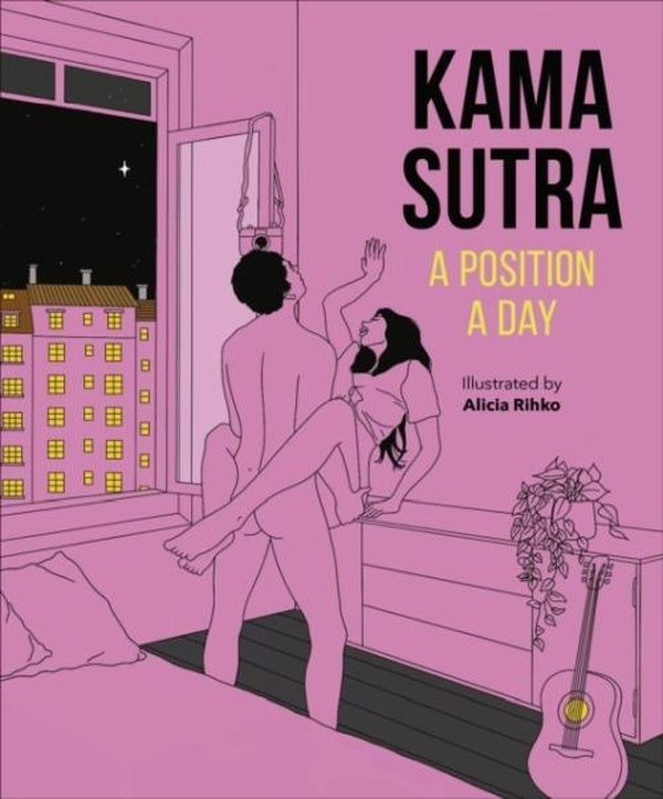 KAMA SUTRA A POSITION A DAY NEW EDITION