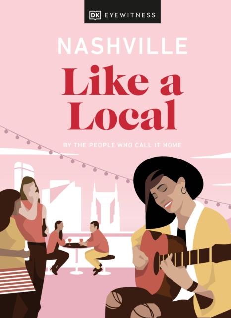 NASHVILLE LIKE A LOCAL