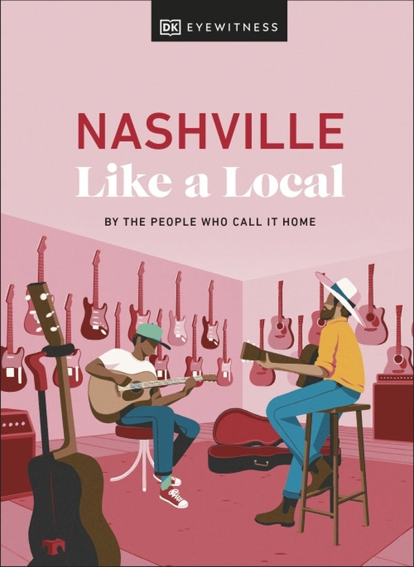 Nashville like a local