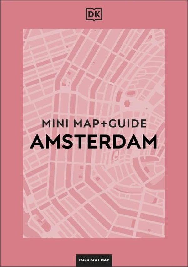 AMSTERDAM ; MINI MAP AND GUIDE