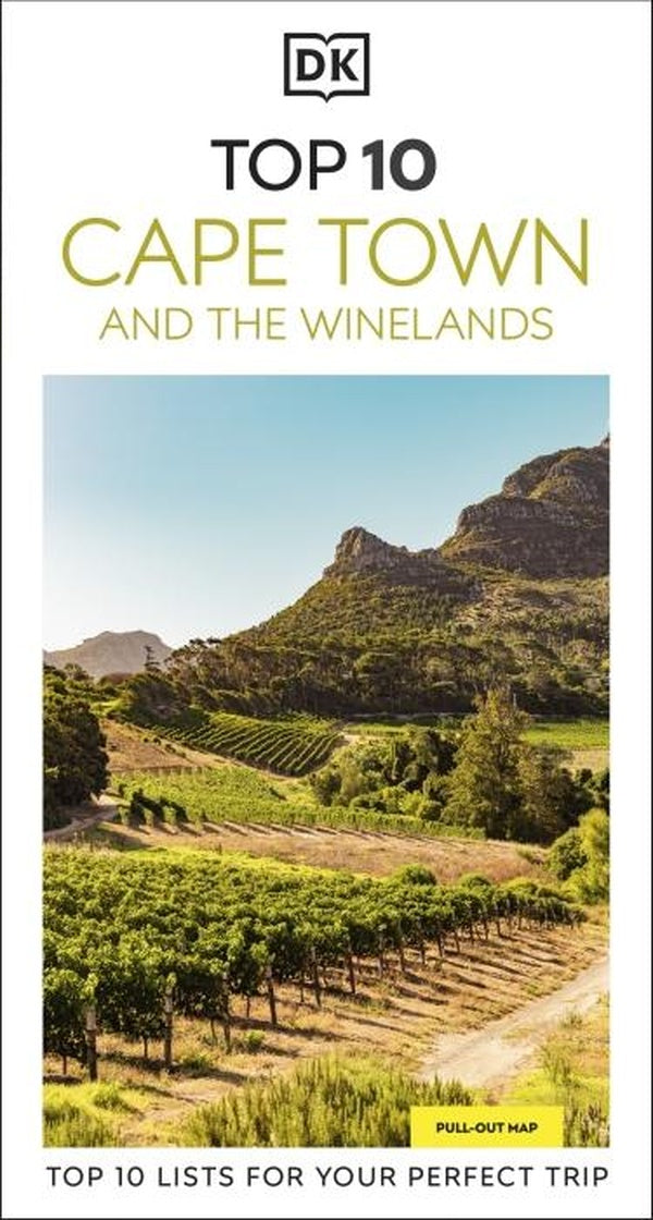 CAPE TOWN AND THE WINELANDS ; TOP 10