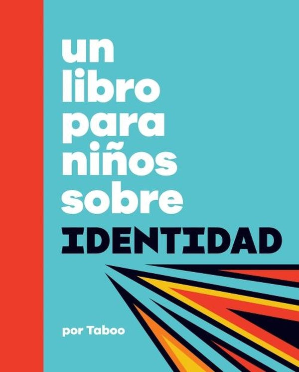 UN LIBRO PARA NINOS SOBRE IDENTIDAD