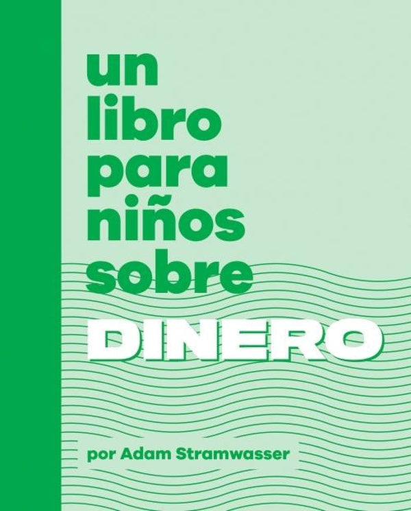 UN LIBRO PARA NINOS SOBRE DINERO