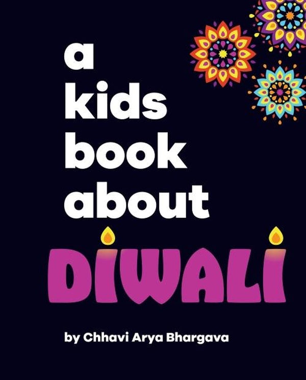 A KIDS BOOK ABOUT DIWALI