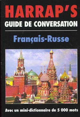 Guide de conversation francais-russe
