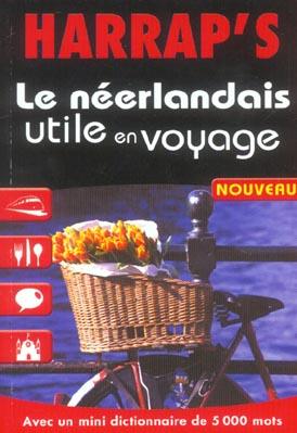 Le neerlandais utile en voyage