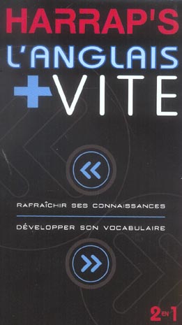 L'anglais + vite