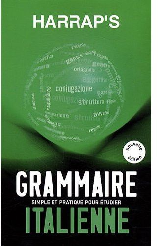 Grammaire italienne (édition 2009)