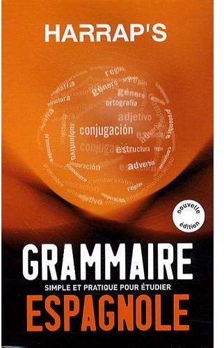 Grammaire espagnole (édition 2009)
